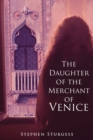 The Daughter of The Merchant of Venice - eBook