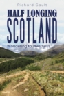 Half Longing Scotland : Wondering to Inverness - eBook