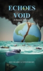 Echoes in a Void : A Human Future? - eBook