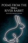 Poems From the October River Rabbit - Book
