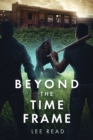 Beyond the Time Frame - eBook