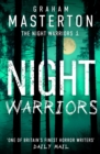 Night Warriors : The terrifying start to a supernatural series that will give you nightmares - Book