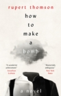 How to Make a Bomb : A Novel - eBook