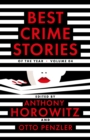 Best Crime Stories of the Year Volume 4 : a superb selection of crime and mystery fiction curated by the award-winning author of MAGPIE MURDERS - eBook