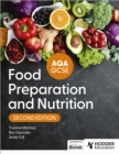 AQA GCSE Food Preparation and Nutrition Second Edition - eBook