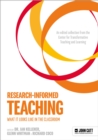 Research-Informed Teaching: What It Looks Like in the Classroom - eBook