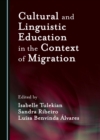 Cultural and Linguistic Education in the Context of Migration - eBook