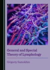 General and Special Theory of Lymphology - eBook