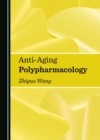 Anti-Aging Polypharmacology - eBook