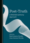 Post-Truth : A Multidisciplinary Approach - eBook