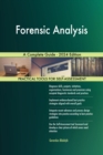 Forensic Analysis A Complete Guide - 2024 Edition - eBook