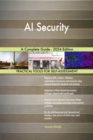 AI Security A Complete Guide - 2024 Edition - eBook