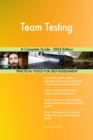 Team Testing A Complete Guide - 2024 Edition - eBook