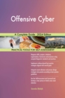 Offensive Cyber A Complete Guide - 2024 Edition - eBook