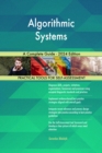 Algorithmic Systems A Complete Guide - 2024 Edition - eBook