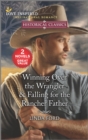 Winning Over the Wrangler/Falling for the Rancher Father - eBook
