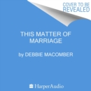 This Matter Of Marriage - eAudiobook