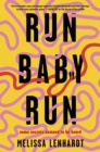 Run Baby Run - eBook