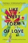 Like Every Form of Love - eBook