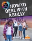 How to Deal with a Bully - Book