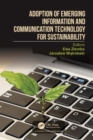 Adoption of Emerging Information and Communication Technology for Sustainability - eBook