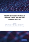 Recent Advances in Material, Manufacturing, and Machine Learning : Proceedings of 2nd International Conference (RAMMML-23) - eBook
