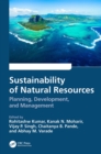 Sustainability of Natural Resources : Planning, Development, and Management - eBook