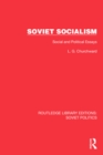 Soviet Socialism : Social and Political Essays - eBook