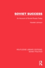 Soviet Success : An Account of Soviet Russia Today - eBook