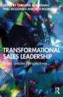Transformational Sales Leadership : Sales Leader Perspectives - eBook