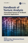Handbook of Texture Analysis : Generalized Texture for AI-Based Industrial Applications - eBook