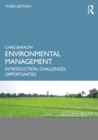 Environmental Management : Introduction, Challenges, Opportunities - eBook