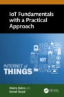 IoT Fundamentals with a Practical Approach - eBook