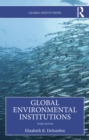 Global Environmental Institutions - eBook