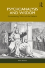 Psychoanalysis and Wisdom : Encountering ‘Ethics of the Fathers’ - eBook
