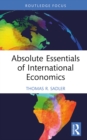 Absolute Essentials of International Economics - eBook