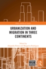 Urbanization and Migration in Three Continents - eBook