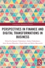 Perspectives in Finance and Digital Transformations in Business - eBook