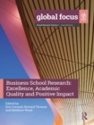 Business School Research : Excellence, Academic Quality and Positive Impact - eBook