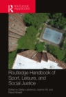 Routledge Handbook of Sport, Leisure, and Social Justice - eBook