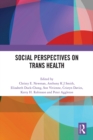 Social Perspectives on Trans Health - eBook