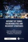 Internet of Things Vulnerabilities and Recovery Strategies - eBook