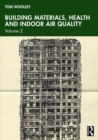Building Materials, Health and Indoor Air Quality : Volume 2 - eBook