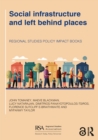 Social infrastructure and left behind places - eBook