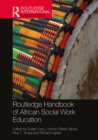 Routledge Handbook of African Social Work Education - eBook