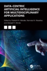 Data-Centric Artificial Intelligence for Multidisciplinary Applications - eBook
