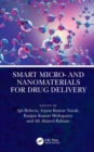 Smart Micro- and Nanomaterials for Drug Delivery - eBook