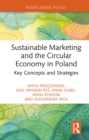 Sustainable Marketing and the Circular Economy in Poland : Key Concepts and Strategies - eBook