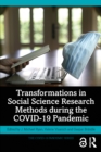 Transformations in Social Science Research Methods during the COVID-19 Pandemic - eBook