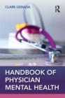 Handbook of Physician Mental Health - eBook